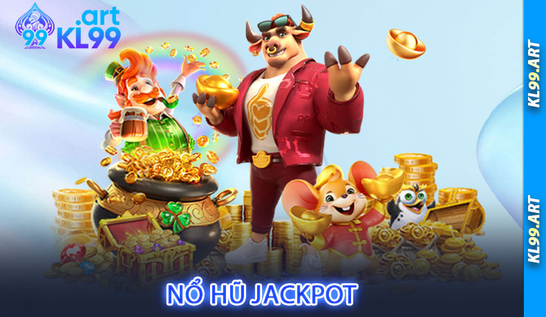 Nổ Hũ Jackpot